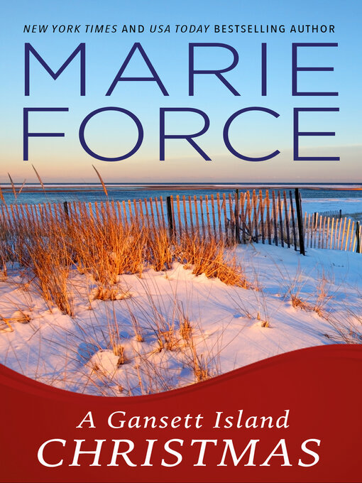 Title details for A Gansett Island Christmas by Marie Force - Available